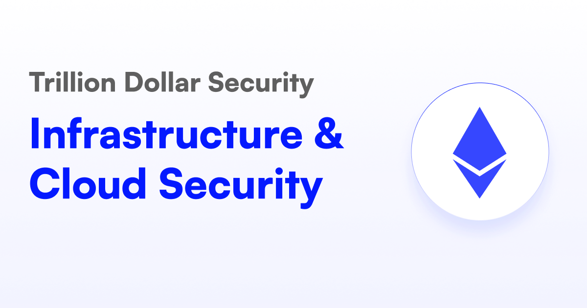 Infrastructure & Cloud Security | Trillion Dollar Security